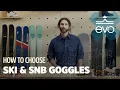 How to Choose Ski Snowboard Goggles Lenses