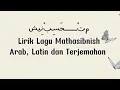 Download Lagu LIRIK LAGU ARAB MATHASIBNISH || arab , latin dan terjemahan lagu ter-populer viral tiktok