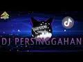 Download Lagu DJ PERSINGGAHAN DUGEM HOUSE REMIX VIRAL TIK TOK TERBARU