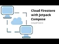 Cloud Firestore with Jetpack Compose using JetFirestore