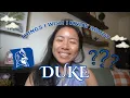 Things I Wish I Knew About Duke