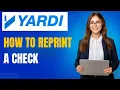 Yardi Voyager Check Reprint Tutorial