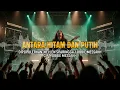 ANTARA HITAM DAN PUTIH (OBBIE MESSAKH / HELLEN SPARINGGA) | COVER ROCK VERSION 2025