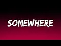 Download Lagu LANY - Somewhere (Lyrics)