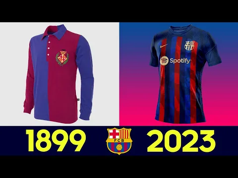 Download MP3 The Evolution of FC Barcelona Kit 22-23 | All FC Barcelona Football Jerseys in History 2022/23 2023