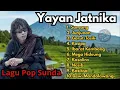 Download Lagu Lagu Pop Sunda Yayan Jatnika❗Bikin Merinding dan Paling Dicari...