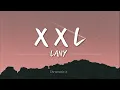 Lany - XXL ( Lyrics )