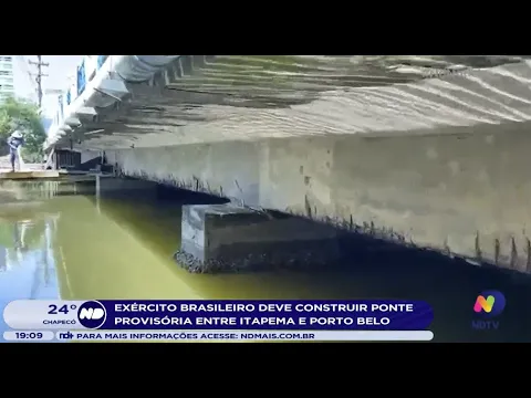 Exército Brasileiro deve construir ponte provisória entre Itapema e Porto Belo