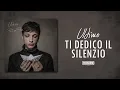 Download Lagu ULTIMO - 10 - TI DEDICO IL SILENZIO