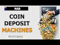 How to Use NAB Coin Deposit Machines Limits Locations Tips