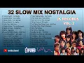 32 SLOW MIX NOSTALGIA JK RECORDS VOL. 2