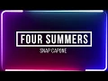 Download Lagu Snap Capone- Four Summers | Lyrics