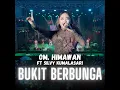 Bukit Berbunga (feat. OM. Himawan) - Silvy Kumalasari
