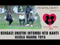 Download Lagu BENGAZI UKUTHI INTOMBI NTO KANTI UZIDLA NGAMA TOYS - EPISODE 154 highlights