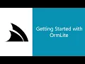 Getting started with OrmLite - the fast productive typed ORM for NET
