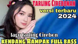 Download LAGU TARLINGAN CIREBONAN FULL ALBUM TERENAK MP3