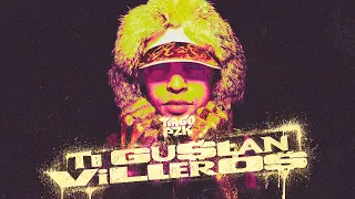 Tiago PZK - Te Gustan Villeros (Video Oficial)