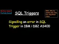 Signalling an error in SQL Trigger in IBM i DB2 AS400