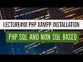 Basic PHP and MY SQL Internet Programming Installation Xampp and Notepad