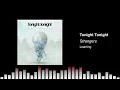 Tonight Tonight - Strangers