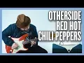 Download Lagu Red Hot Chili Peppers Otherside Guitar Lesson + Tutorial