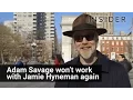 Download Lagu Why Myth Busters' Adam Savage Won't Work With Jamie Hyneman Anymore