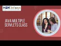 Java Multiple Servlets Tomcat Servlet Hireracy Java Course Online H2k Infosys Free Demo