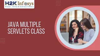 Java Multiple Servlets Tomcat Servlet Hireracy Java Course Online H2k Infosys Free Demo