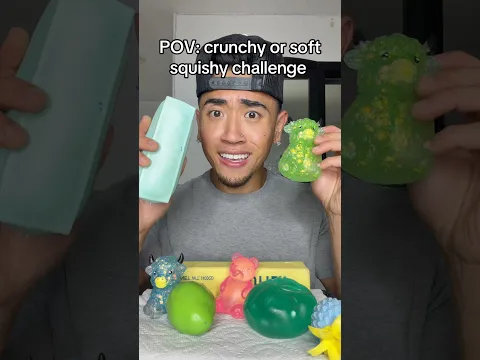 CRUNCHY OR SOFT SQUISHY CHALLENGE