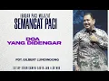 Semangat Pagi | Doa Yang Didengar | Senin, 10 November 2025