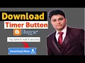 How to add Download button with Countdown timer in Blogger Latest HTML Script