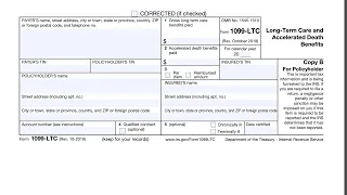 IRS Form 1099-LTC walkthrough Long-Term Care and Accelerated Death Benefits