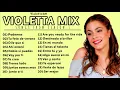 Download Lagu VIOLETTA - BEST SONGS • Season 1 ( 1 HOUR ) | VIOLETTA PLAYLIST / MIX