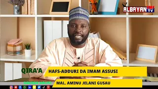qiraar imam adduriy da imam assusi gwani sadiqu sadiq daukar nauyin shirin mal aminu jelani
