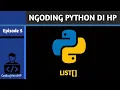 Ngoding Python di HP Apa Itu List Belajar Python Dasar