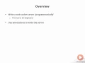 6 Intro to the Java API for WebSockets Introduction to Writing a Server