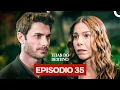Download Lagu Teias do Destino Episódio 35 (Dublagem em Português)