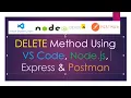-DELETE Method Using Vs Code Node js Express Postman Hindi