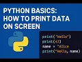 Python Basics How to Print Data on Screen