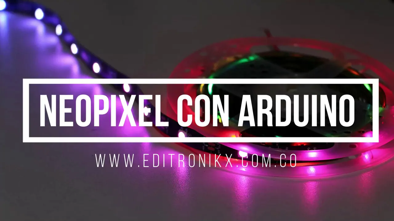 controla fácilmente TIRAS led NEOPIXEL ws2812B con ARDUINO | arduino desde cero | sponsor pcbway