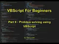 VBScript for Beginners - Part 6