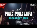Download Lagu DJ PURA-PURA LUPA BREAKBEAT TERBARU 2024