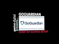 GoGuardian setup for GCS