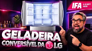 GELADEIRA CONVERSÍVEL da LG e IA em TUDO na IFA 2026