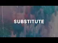Download Lagu Dawin - Substitute (Audio)