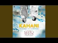Download Lagu Kahani (From \