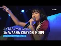 JKT48 - 16 Warna Crayon Mimpi (16 iro no Yume Crayon) (Lirik) | CMR 25 Mei 2025