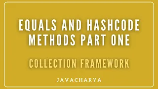 05 - equals and hashCode methods part 1