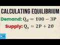 How to Calculate Market Equilibrium NO GRAPHING Think Econ