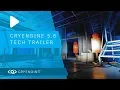 CRYENGINE 5 6 Tech Trailer
